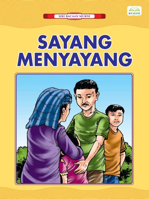 Title details for Sayang Menyayang by Sulaiman Zakaria - Available